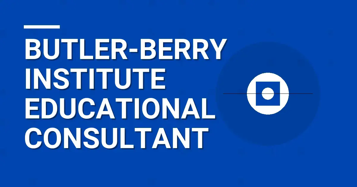 Butler-Berry Institute Educational Consultant