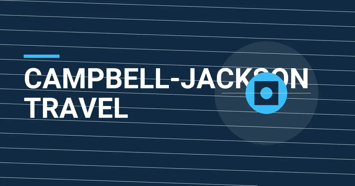 Campbell-Jackson Travel: Pioneering Excellence in the Travel Industry