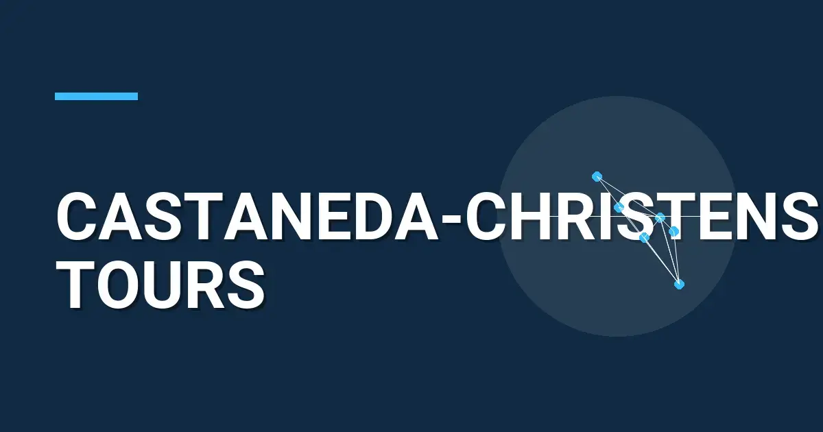 Castaneda-Christensen Tours: Your Gateway to Exceptional Travel Experiences