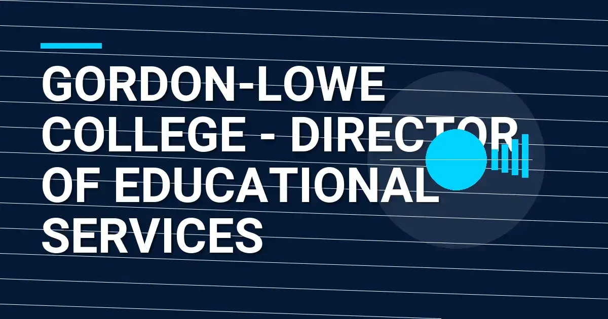 Gordon-Lowe College - Director of Educational Services