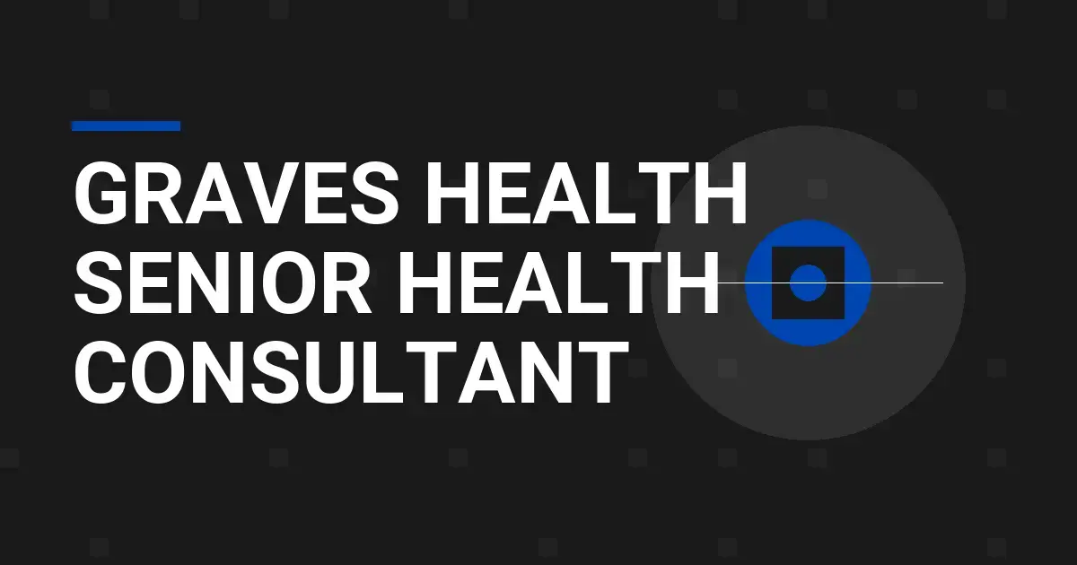Graves Health Senior Health Consultant
