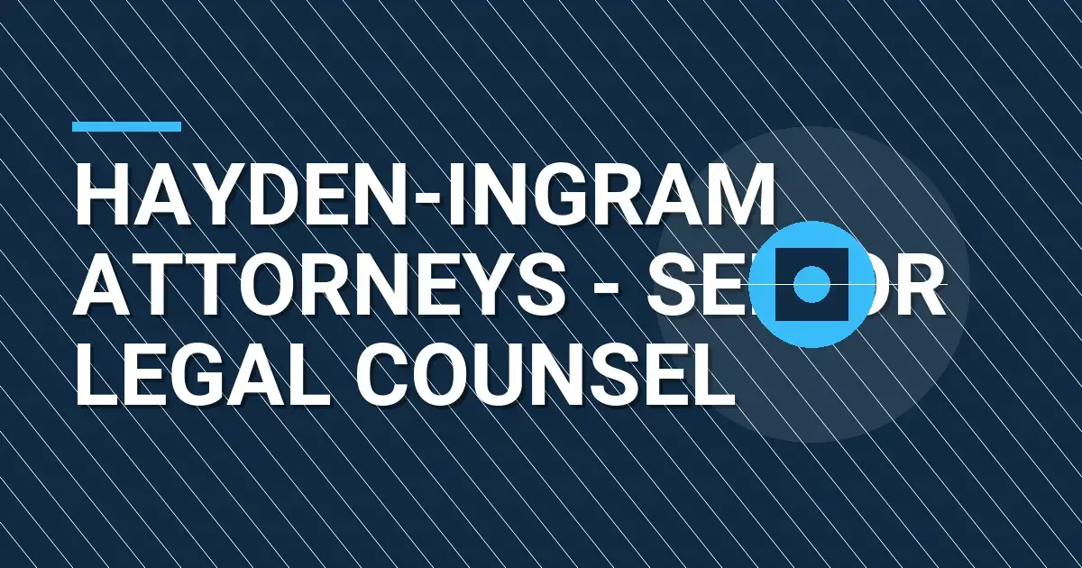 Hayden-Ingram Attorneys - Senior Legal Counsel