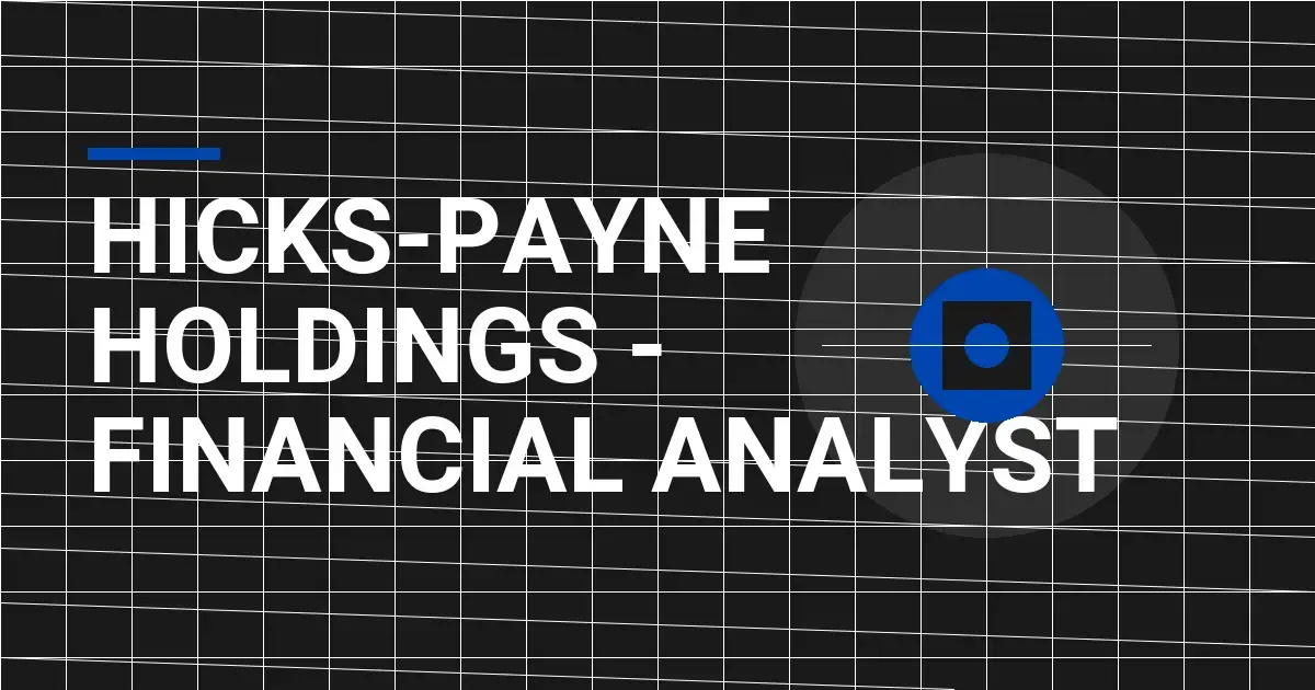 Hicks-Payne Holdings - Financial Analyst
