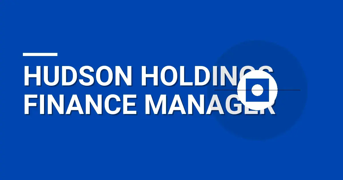 Hudson Holdings Finance Manager