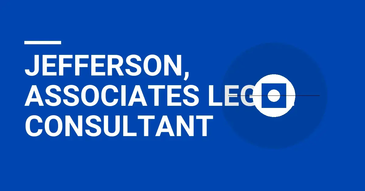 Jefferson, Associates Legal Consultant