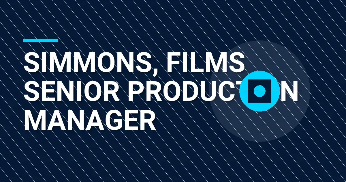 Simmons, Films Senior Production Manager