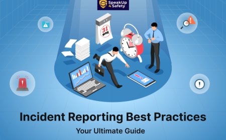 Incident Reporting Best Practices: Your Ultimate Guide