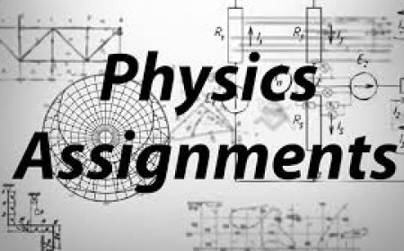 Where Can I Get Help to Do My Physics Assignment