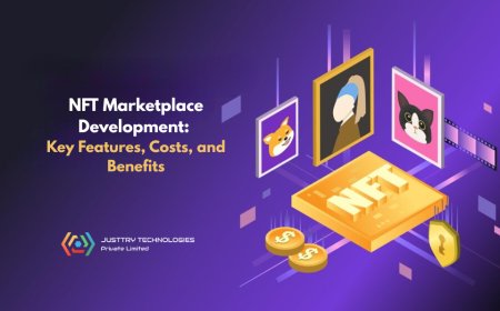 NFT Marketplace Development: Key Features, Costs, and Benefits
